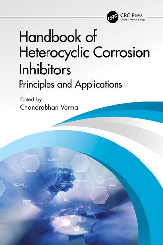 Handbook of Heterocyclic Corrosion Inhibitors: Principles and Applications (PDF/EPUB Version)