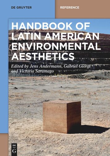 Handbook of Latin American Environmental Aesthetics (PDF/EPUB Version)
