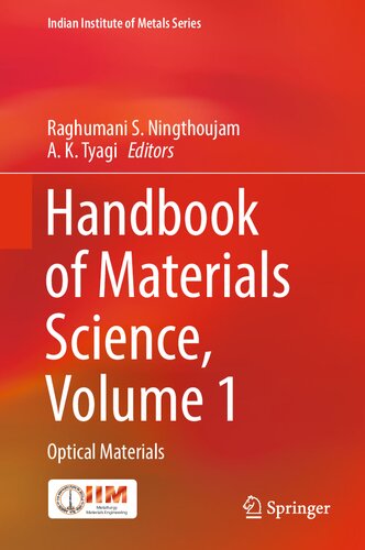 Handbook of Materials Science, Volume 1: Optical Materials (Indian Institute of Metals Series) (PDF/EPUB Version)
