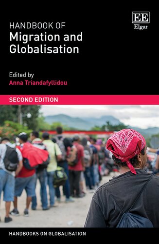 Handbook of Migration and Globalisation: Second Edition (Handbooks on Globalisation series) (PDF/EPUB Version)
