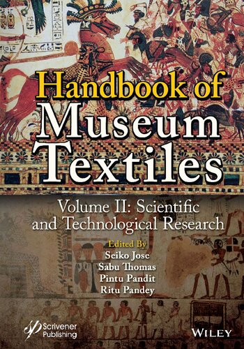 Handbook of Museum Textiles, Volume 2: Scientific and Technological Research (PDF/EPUB Version)
