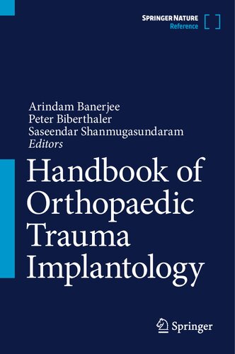 Handbook of Orthopaedic Trauma Implantology (PDF/EPUB Version)
