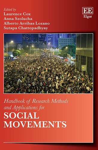 Handbook of Research Methods and Applications for Social Movements (Handbooks of Research Methods and Applications series) (PDF/EPUB Version)