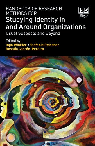Handbook of Research Methods for Studying Identity In and Around Organizations: Usual Suspects and Beyond (PDF/EPUB Version)
