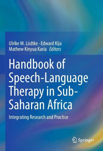 Handbook of Speech-Language Therapy in Sub-Saharan Africa: Integrating Research and Practice (PDF/EPUB Version)
