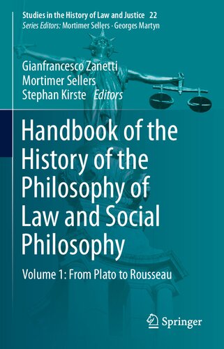 Handbook of the History of the Philosophy of Law and Social Philosophy: Volume 1: From Plato to Rousseau (PDF/EPUB Version)
