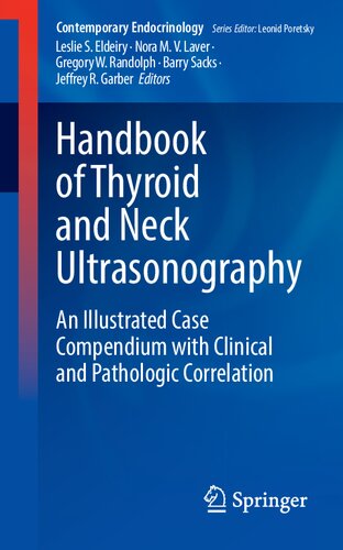 Handbook of Thyroid and Neck Ultrasonography: An Illustrated Case Compendium with Clinical and Pathologic Correlation (PDF/EPUB Version)

