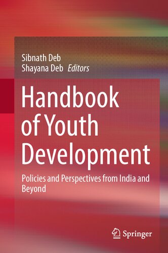 Handbook of Youth Development: Policies and Perspectives from India and Beyond (PDF/EPUB Version)
