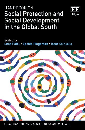 Handbook on Social Protection and Social Development in the Global South (Elgar Handbooks in Social Policy and Welfare) (PDF/EPUB Version)
