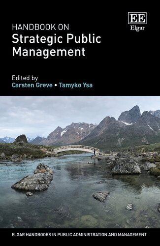 Handbook on Strategic Public Management (Elgar Handbooks in Public Administration and Management) (PDF/EPUB Version)
