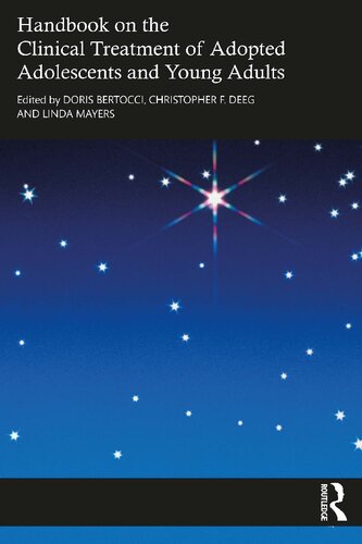 Handbook on the Clinical Treatment of Adopted Adolescents and Young Adults (PDF/EPUB Version)
