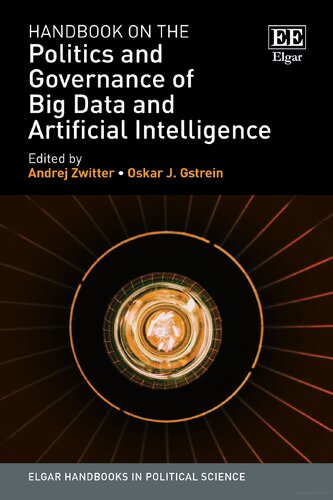 Handbook on the Politics and Governance of Big Data and Artificial Intelligence (PDF/EPUB Version)
