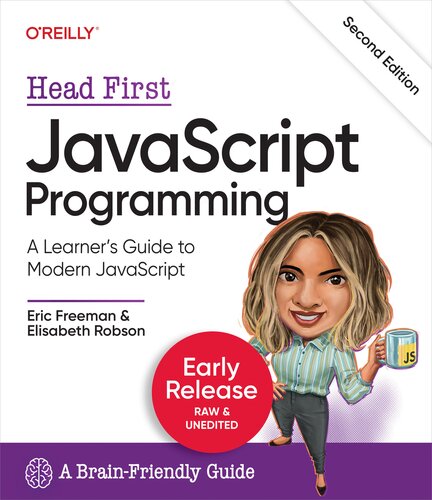 Head First JavaScript Programming, 2nd Edition: A Learner’s Guide to Modern JavaScript (PDF/EPUB Version)