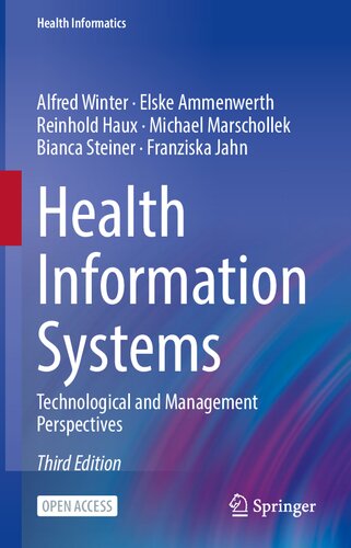 Health Information Systems: Technological and Management Perspectives (PDF/EPUB Version)
