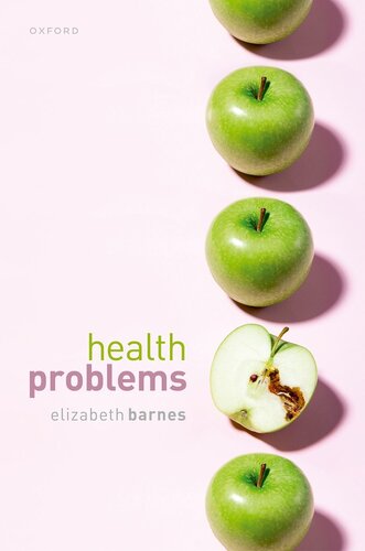 Health Problems : Philosophical Puzzles about the Nature of Health (PDF/EPUB Version)
