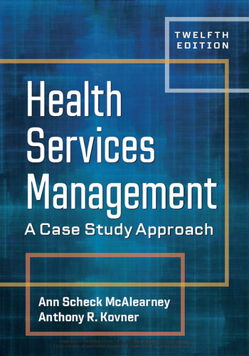 Health Services Management: A Case Study Approach (PDF/EPUB Version)
