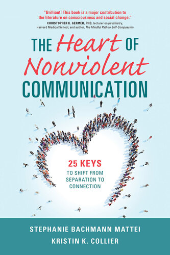 Heart of Nonviolent Communication (PDF/EPUB Version)
