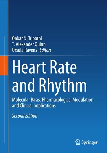 Heart Rate and Rhythm: Molecular Basis, Pharmacological Modulation and Clinical Implications (PDF/EPUB Version)
