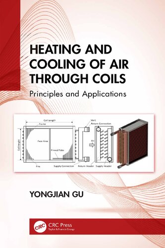 Heating and Cooling of Air Through Coils: Principles and Applications (PDF/EPUB Version)
