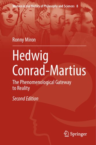 Hedwig Conrad-Martius: The Phenomenological Gateway to Reality (PDF/EPUB Version)
