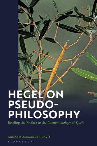 Hegel on Pseudo-Philosophy: Reading the Preface to the "Phenomenology of Spirit" (PDF/EPUB Version)
