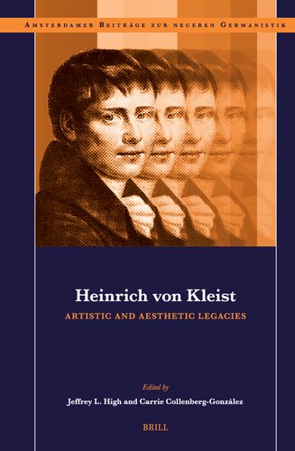 Heinrich Von Kleist: Artistic and Aesthetic Legacies (PDF/EPUB Version)
