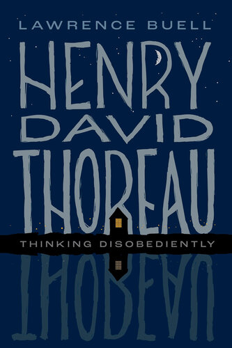 Henry David Thoreau: Thinking Disobediently (PDF/EPUB Version)