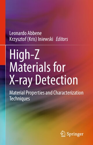 High-Z Materials for X-ray Detection: Material Properties and Characterization Techniques (PDF/EPUB Version)
