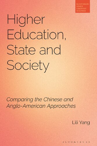 Higher Education, State and Society: Comparing the Chinese and Anglo-American Approaches (PDF/EPUB Version)
