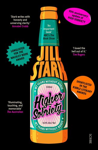 Higher Sobriety: my years without booze (PDF/EPUB Version)
