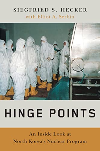 Hinge Points: An Inside Look at North Korea's Nuclear Program (PDF/EPUB Version)
