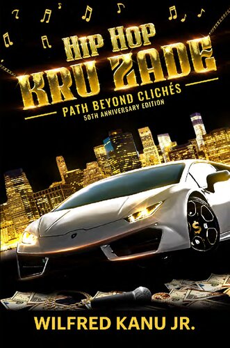 Hip Hop Kru Zade: Path beyond clichés (PDF/EPUB Version)