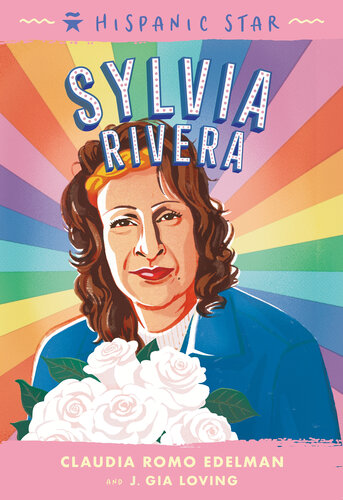Hispanic Star: Sylvia Rivera (PDF/EPUB Version)
