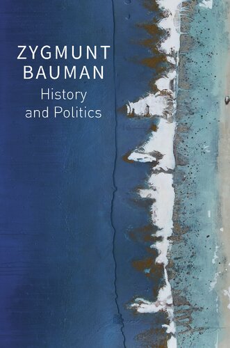 History and Politics: Selected Writings, Volume 2 (PDF/EPUB Version)

