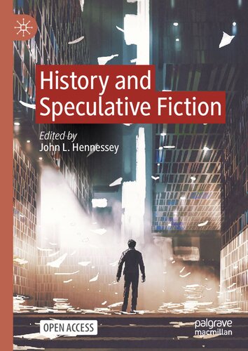 History and Speculative Fiction (PDF/EPUB Version)
