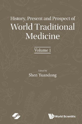 History, Present and Prospect of World Traditional Medicine (in 2 Volumes) (PDF/EPUB Version)