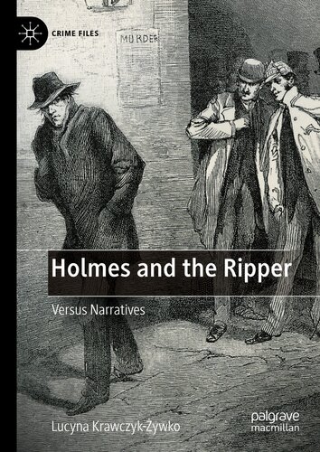 Holmes and the Ripper: Versus Narratives (PDF/EPUB Version)
