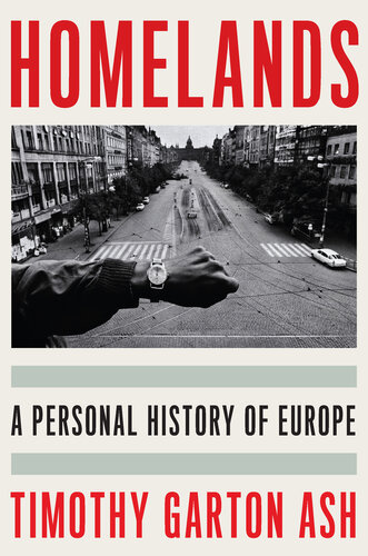 Homelands - A Personal History of Europe (PDF/EPUB Version)
