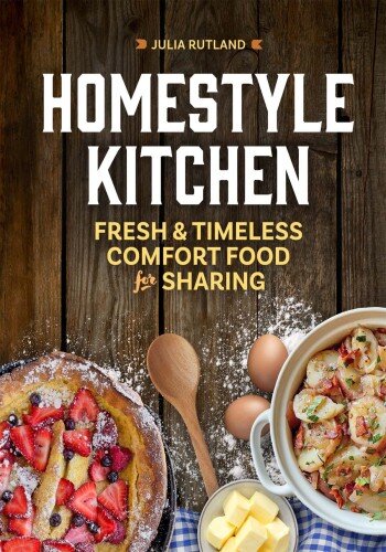 Homestyle Kitchen (PDF/EPUB Version)