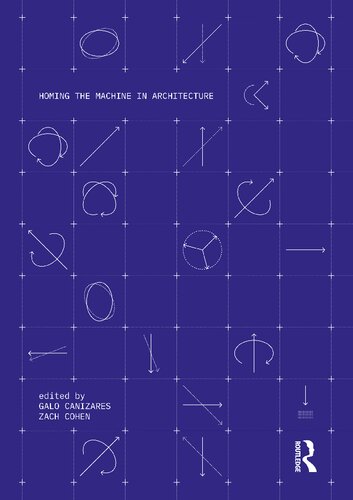 Homing the Machine in Architecture (PDF/EPUB Version)