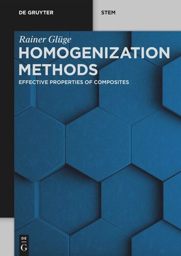 Homogenization Methods: Effective Properties of Composites (PDF/EPUB Version)

