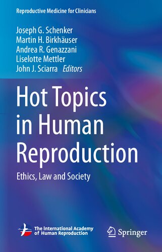 Hot Topics in Human Reproduction: Ethics, Law and Society (PDF/EPUB Version)
