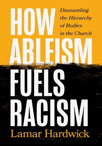 How Ableism Fuels Racism (PDF/EPUB Version)
