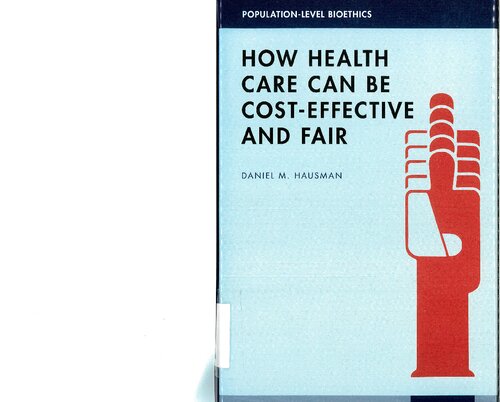 How health care can be cost-effective and fair (PDF/EPUB Version)
