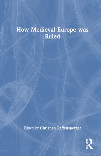 How Medieval Europe was Ruled (PDF/EPUB Version)
