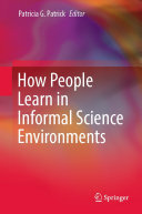 How People Learn in Informal Science Environments (PDF/EPUB Version)
