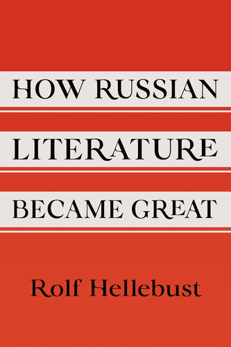 How Russian Literature Became Great (PDF/EPUB Version)