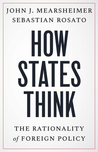 How States Think: The Rationality of Foreign Policy (PDF/EPUB Version)
