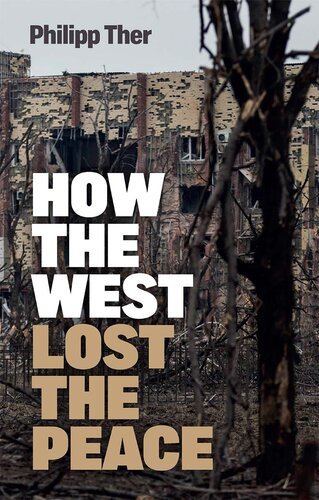 How the West Lost the Peace (PDF/EPUB Version)
