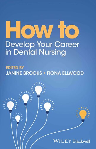 How to Develop Your Career in Dental Nursing (PDF/EPUB Version)
